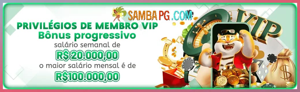 SAMBAPG bônus — cashback 15 por cento e níveis VIP